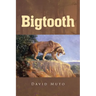 Bigtooth