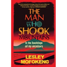 THE MAN WHO SHOOK THE MOUNTAINS - In the footsteps of my ancestors