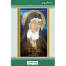 Saint Teresa of Avila: Devotions, Prayers & Living Wisdom (16pt Large Print Edition)