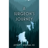 A Surgeon's Journey