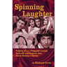 Spinning Laughter: Profiles of 111 Proposed Comedy Spin-offs and Sequels that Never Became a Series (hardback)