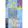The Lifting: Poems