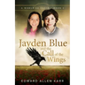 Jayden Blue and The Call of the Wings