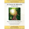 A Course in Miracles Abridged Edition: What if we all go to Heaven?