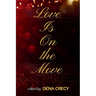 Love Is On the Move