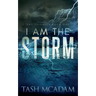 I am the Storm