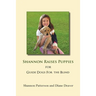 Shannon Raises Puppies for Guide Dogs for the Blind