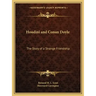 Houdini and Conan Doyle: The Story of a Strange Friendship