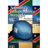 Namibia's Independence Struggle