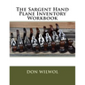 The Sargent Hand Plane Inventory Workbook