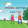 Grammy and Papa Love You!: Young couple