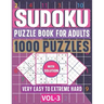 1000 Very Easy to Extreme Hard Sudoku Puzzle Book for Adults: The Ultimate 6 Levels Sudoku Puzzle Activity Book with Solutions