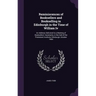 Reminiscences of Booksellers and Bookselling in Edinburgh in the Time of William Iv: An Address Delivered to a Meeting of Booksellers' Assistants, in