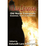 Viking Language: Old Norse Essentials: Grammar, Texts and Dictionary