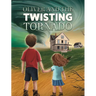 Oliver and the Twisting Tornado