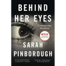 Behind Her Eyes: A Suspenseful Psychological Thriller