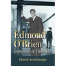 Edmond O'Brien: Everyman of Film Noir