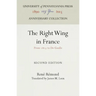 The Right Wing in France: From 1815 to de Gaulle