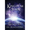 Kingdom Shift: How to Prepare for God's Global Reset