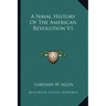 A Naval History Of The American Revolution V1