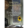 To Everything A Season