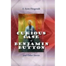 The Curious Case of Benjamin Button and Other Stories