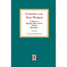 Gateway to the New World: A History of Princess Anne County, Virginia, 1607-1824