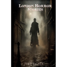 London Horror Stories