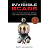 Invisible Scars: How to Treat Combat Stress and PTSD without Medication