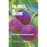 Fig Trees Galore: Great Fig trees: the global encyclopedia