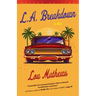 L.A. Breakdown (Deluxe Edition)