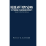 Redemption Song The Promise of American Diversity: Values for the 21st Century