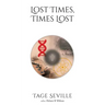 Lost Times, Times Lost