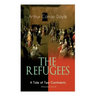 The Refugees - A Tale of Two Continents (Historical Novel): Historical Novel set in Europe and America