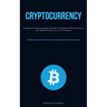 Cryptocurrency: Strategies For Augmenting Sales Through The Integration Of Cryptocurrency As A Method Of Payment For Your Enterprise (An Exhaustive In