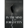 In The Mind of the Forgotten