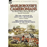 Marlborough's Cameronians: Two British Officers During the War of Spanish Succession-The Life and Diary of Lieut. Col. J. Blackader by Andrew Crichton