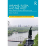 Ukraine, Russia and the West: When Value Promotion Met Hard Power