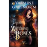 Witching Bones: An Ante-Fae Adventure