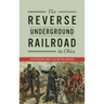 Reverse Underground Railroad in Ohio