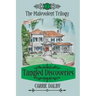 Tangled Discoveries: The Malevolent Trilogy 2
