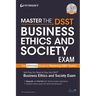 Master the Dsst Business Ethics & Society Exam