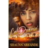 Cali Dreamin': A West Coast Love Story