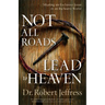 Not All Roads Lead to Heaven: Sharing an Exclusive Jesus in an Inclusive World