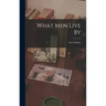 What men Live By