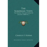 The Sumerian Texts: The Royal Inscriptions of Lagash (3000 B.C.)
