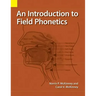 An Introduction to Field Phonetics