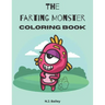 The Farting Monster Coloring Book: Awesome Farting Monster Coloring Book