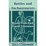 Battles and Enchantments: Retold From Early Gaelic Literature