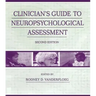 Clinician's Guide to Neuropsychological Assessment
